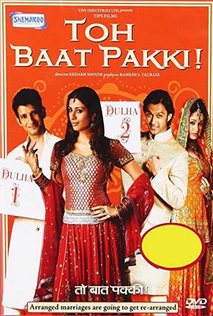 Toh Baat Pakki! Full Movie Download Free 2010 HD