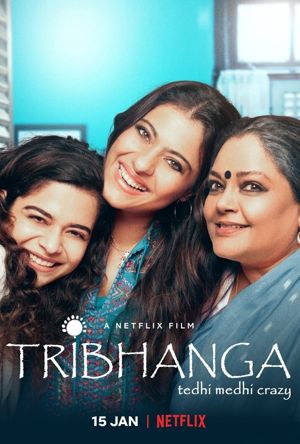 Tribhanga Full Movie Download Free 2021 HD