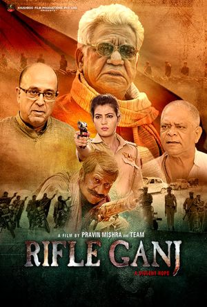 Rifle Ganj Full Movie Download Free 2021 HD