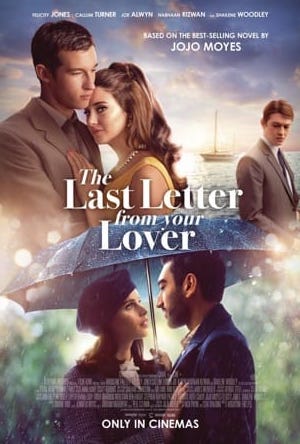 The Last Letter from Your Lover Full Movie Download 2021 Dual Audio HD