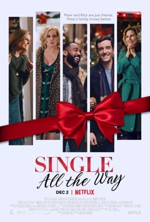 Single All the Way Full Movie Download Free 2021 Dual Audio HD