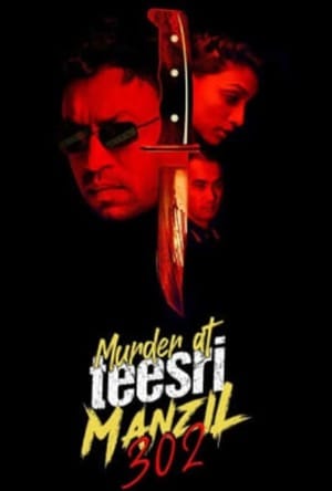 Murder at Teesri Manzil 302 Full Movie Download Free 2021 HD