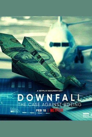 Downfall The Case Against Boeing Full Movie Download Free 2022 HD