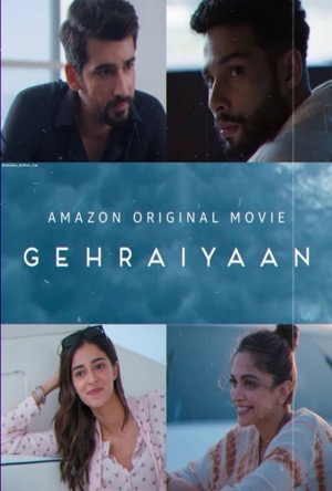 Gehraiyaan Full Movie Download Free 2022 HD