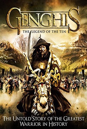Genghis: The Legend of the Ten Full Movie Download Free 2012 Dual Audio HD
