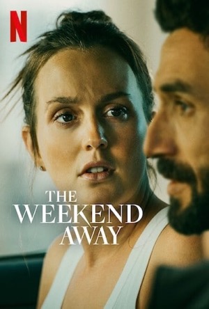 The Weekend Away Full Movie Download Free 2022 Dual Audio HD