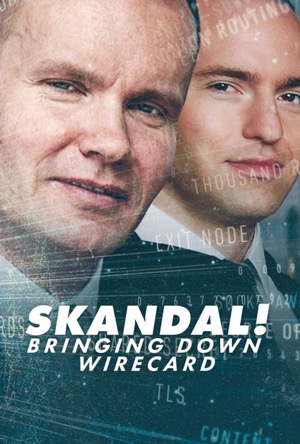 Skandal! Bringing Down Wirecard Full Movie Download Free 2022 Dual Audio HD