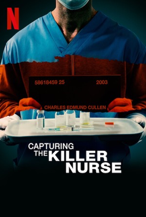 Capturing the Killer Nurse Full Movie Download Free 2022 Dual Audio HD