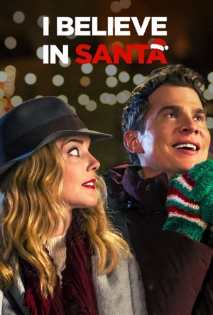 I Believe in Santa Full Movie Download Free 2022 Dual Audio HD