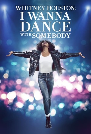 Whitney Houston: I Wanna Dance with Somebody Full Movie Download Free 2022 HD