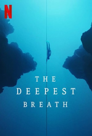 The Deepest Breath Full Movie Download Free 2023 Dual Audio HD