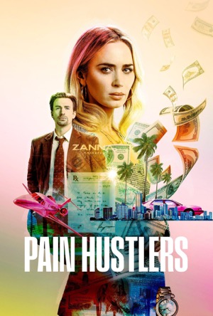 Pain Hustlers Full Movie Download Free 2023 Dual Audio HD