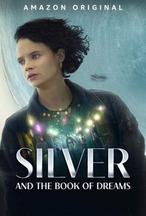 Silver and the Book of Dreams Full Movie Download Free 2023 Dual Audio HD