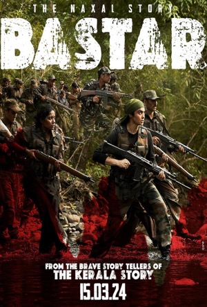 Bastar: The Naxal Story Full Movie Download Free 2024 HD