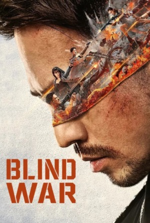 Blind War Full Movie Download Free 2022 Dual Audio HD
